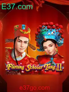 Flirting Scholar Tang II: Uma Aventura Interativa com E37.com